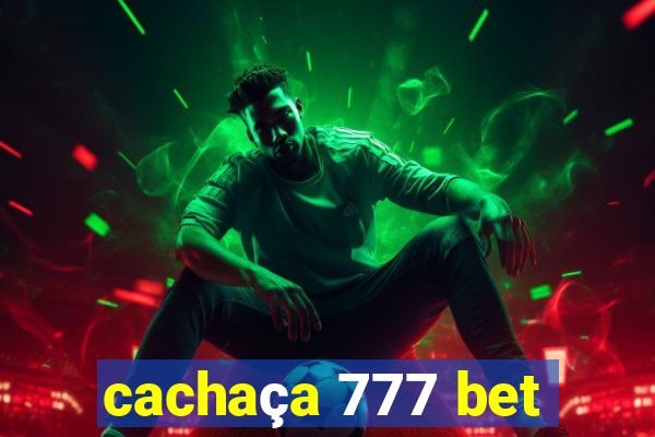 cachaça 777 bet